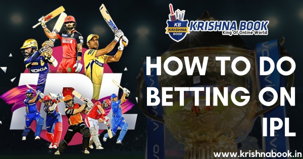 How to do Betting on IPL | IPL Betting Sites 2022