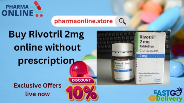 Buy Rivotril online overnight delivery 2023