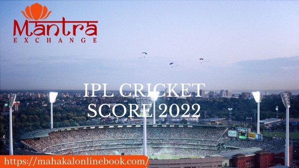 IPL Cricket Score 2022 | Mantra Online Book