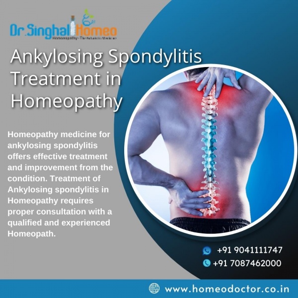 How Homeopathic Medicine for Ankylosing Spondylitis Helps?