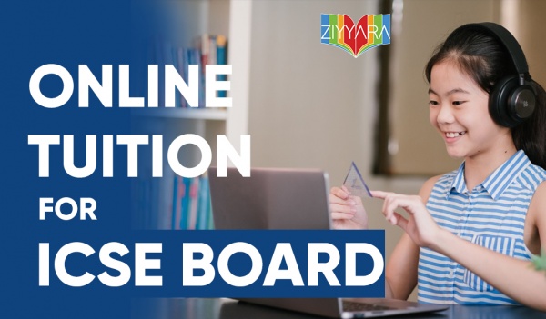 Get ICSE Online Tuition at Ziyyara