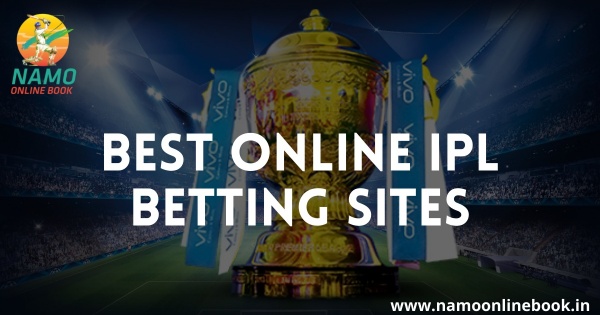 Best Online IPL Betting Sites | Online IPL Betting Sites 2022